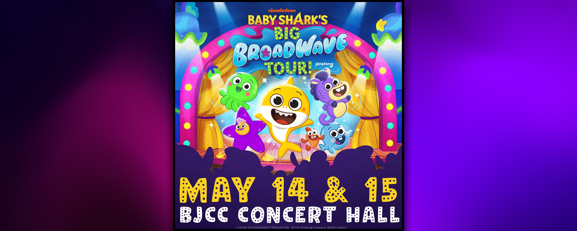 Baby Shark's Big Broadwave Tour BirminghamJefferson Convention Complex